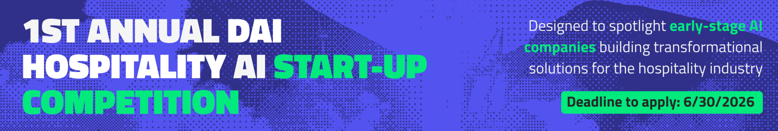 1st Annual DAI Hospitality AI Start-Up Competition